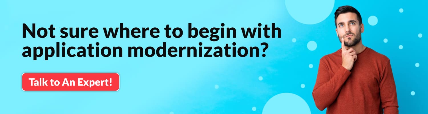 Start with application modernization