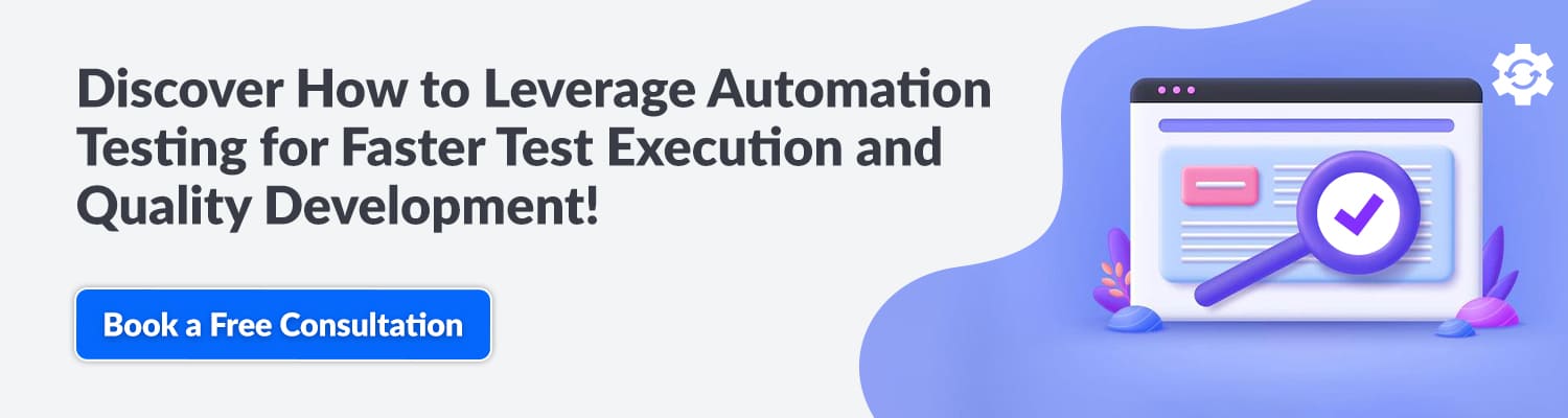 Discover-How-to-Leverage-Automation-Testing-for-Faster-Test-Execution-and-Quality-Development!