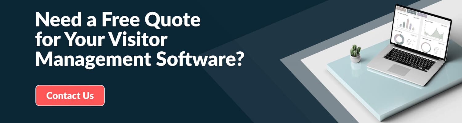 need-a-free-quote-for-your-visitor-management-software