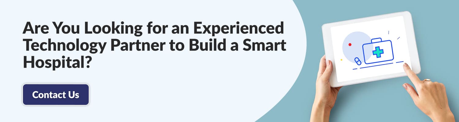 Are-You-Looking-for-an-Experienced-Technology-Partner-to-Build-a-Smart-Hospital